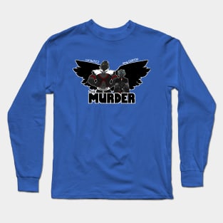 The Murder Long Sleeve T-Shirt